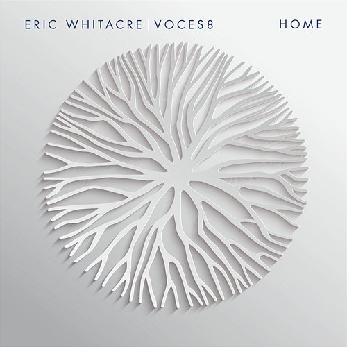 Whitacre: Sing Gently Eric Whitacre, Voces8, Christopher Glynn