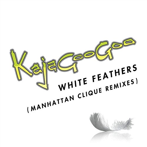 White Feathers Kajagoogoo