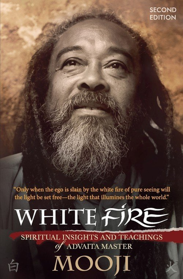 White Fire (2ND EDITION) Mooji