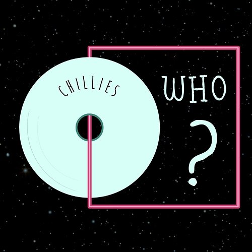 Who? Chillies