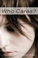 Who Cares Orme Helen