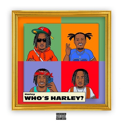 Who's Harley Harley