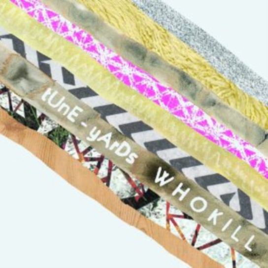Whokill Tune-Yards