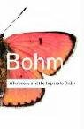 Wholeness and the Implicate Order Bohm David