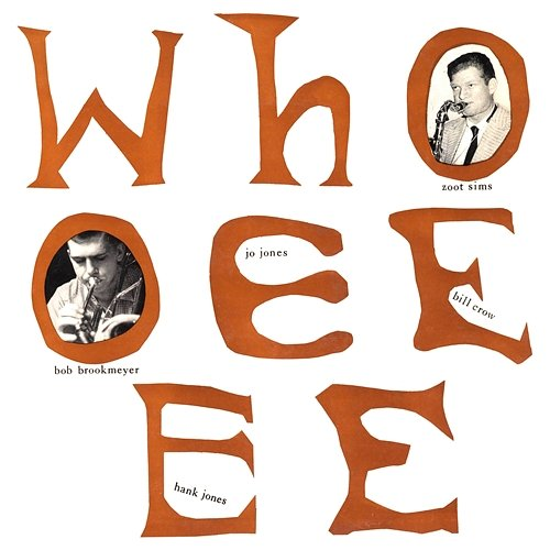 Whooeeee The Zoot Sims Quintet, Bob Brookmeyer