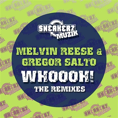 Whoooh! Gregor Salto & Melvin Reese