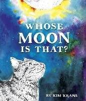 Whose Moon Is That? Krans Kim