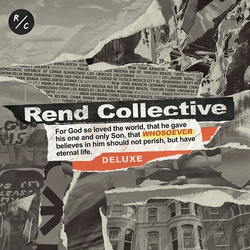 Whosoever Rend Collective