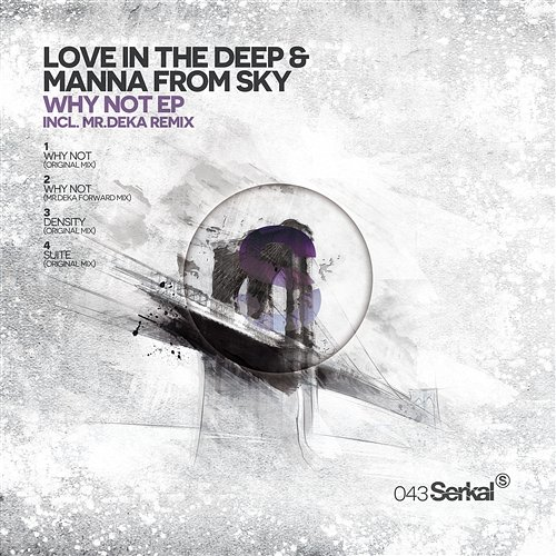 Why Not EP Manna From Sky, Love In The Deep
