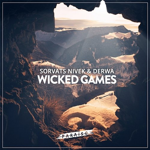 Wicked Games Sorvats Nivek & DERWA
