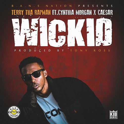 Wickid Cynthia Morgan, Terry Tha Rapman feat. Caesar