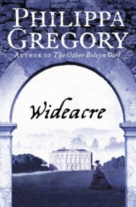 Wideacre Gregory Philippa