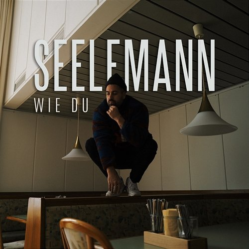 Wie Du SEELEMANN