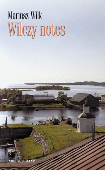 Wilczy notes Wilk Mariusz