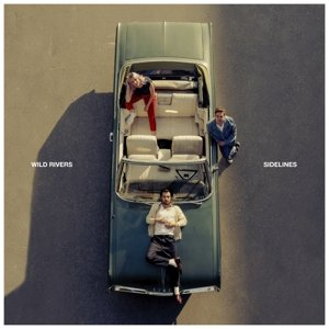 Wild Rivers - Sidelines Wild Rivers