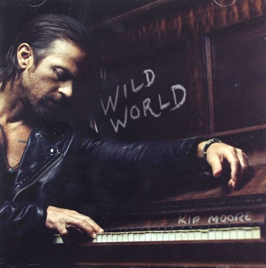 Wild World Kip Moore