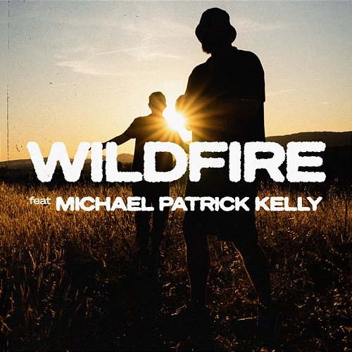 Wildfire Gentleman, Michael Patrick Kelly