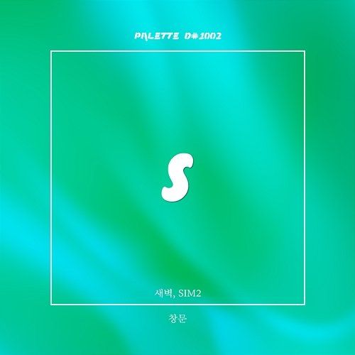 Window SOUND PALETTE feat. Saebyuk, Sim2