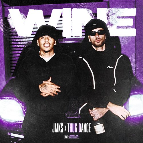 WINE JMK$, Thug Dance