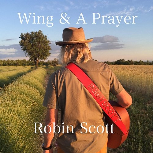Wing & a Prayer Robin Scott, M