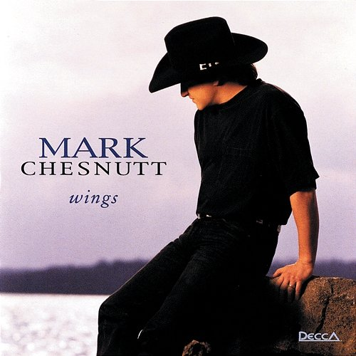 Wings Mark Chesnutt