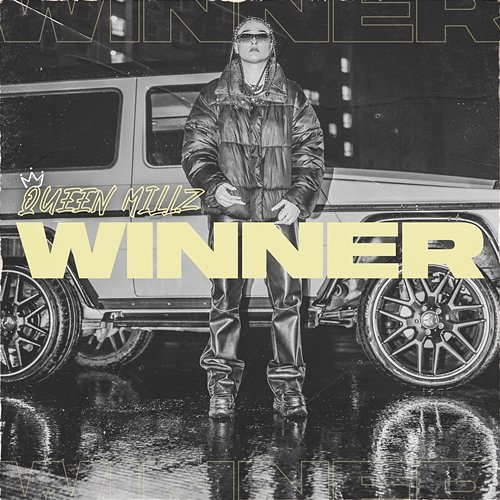 Winner Queen Millz