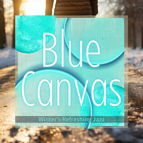 Winter's Refreshing Jazz Blue Canvas
