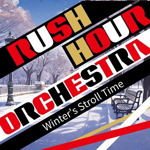 Winter's Stroll Time Rush Hour Orchestra