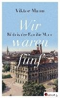Wir waren fünf Mann Viktor