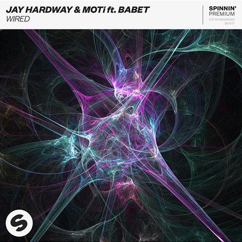 Wired Jay Hardway & MOTi feat. Babet