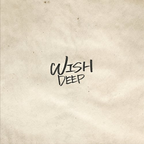 Wish Deep