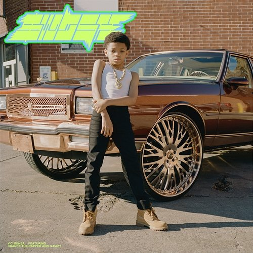 $WISH VIC MENSA feat. G-Eazy, Chance the Rapper