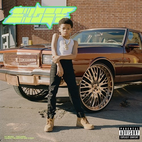 $WISH VIC MENSA feat. G-Eazy, Chance the Rapper