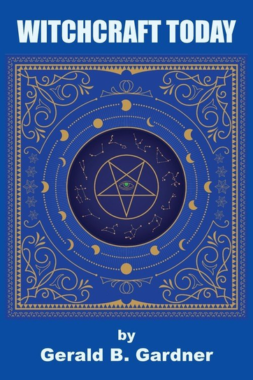 Witchcraft Today Gerald B. Gardner