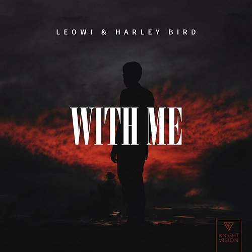 With Me Leowi, Harley Bird