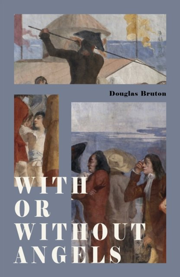 With or Without Angels Douglas Bruton