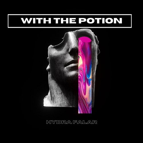 With The Potion Hydra Falar