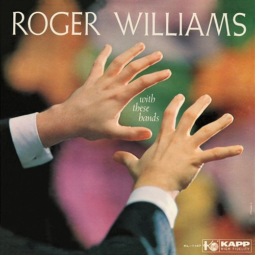 With These Hands Roger Williams