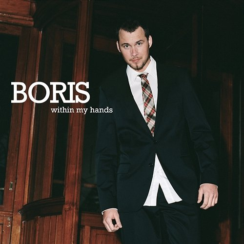 Within My Hands Boris