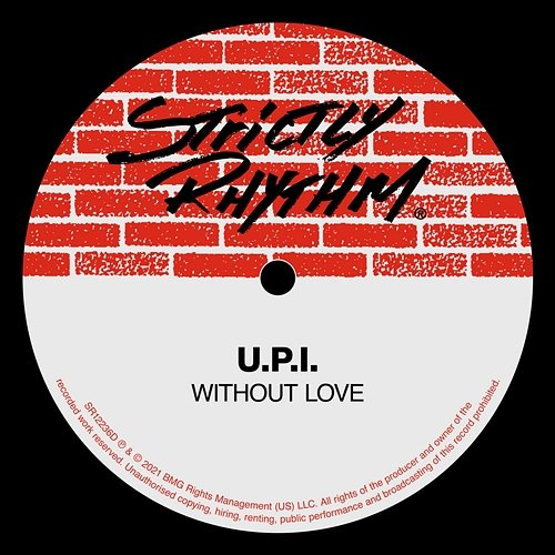 Without Love U.P.I.