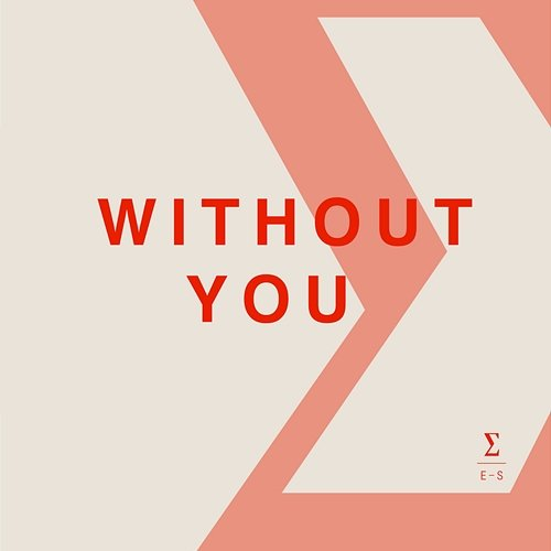 Without You Emma Steinbakken