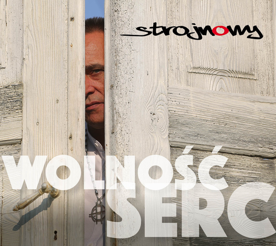 Wolność serc Strojnowy