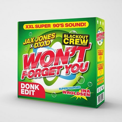 Won't Forget You The Blackout Crew, Jax Jones, Ina Wroldsen, D.O.D
