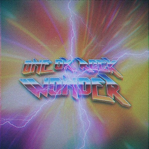 Wonder ONE OK ROCK