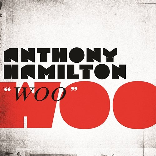 Woo Anthony Hamilton