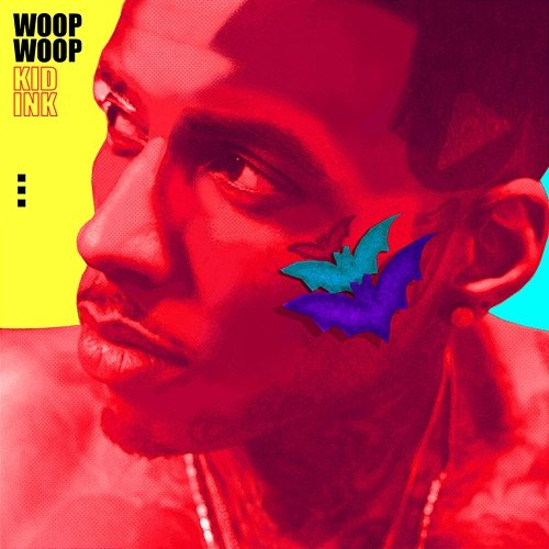 Woop Woop Kid Ink