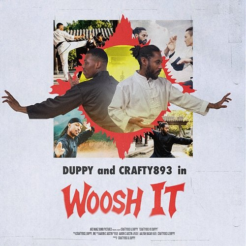 Woosh It Crafty 893, Duppy
