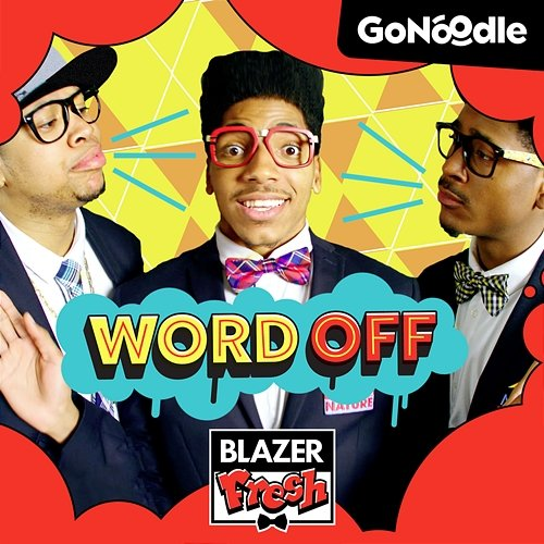Word Off GoNoodle, Blazer Fresh