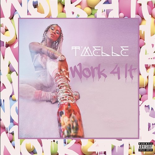 Work 4 It T'melle