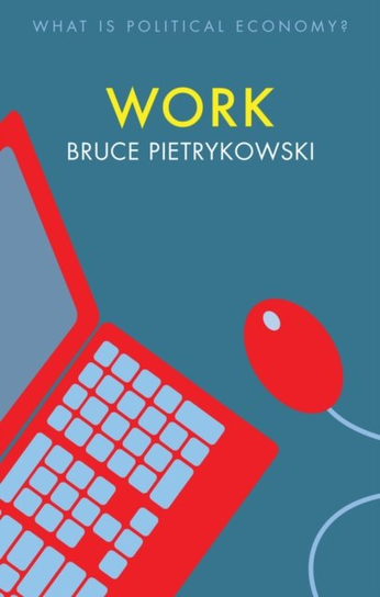 Work Pietrykowski Bruce